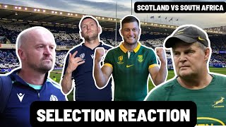 SCOTLAND Vs SOUTH AFRICA  SELECTION REACTION [upl. by Adaven]