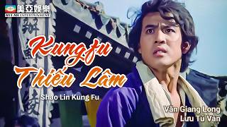 Phim võ thuật Hong Kong  Kungfu Thiếu Lâm Shaolin Kung Fu Văn Giang Long Lỗ Bình  Mei Ah Movie [upl. by Buzzell]