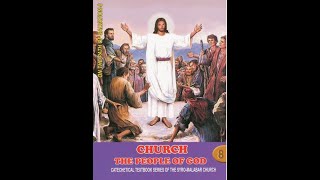 Church The People of God – The Pilgrim Church  Catechism Standard 8 Lesson 10 [upl. by Reidid]