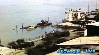 Guayaquil 1949 [upl. by Dorris]