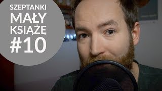 Mały Książę  The Little Prince  ASMR po polsku  część 1010  Czytanie do snu [upl. by Ivana901]