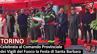 TORINO  Celebrata al Comando Provinciale dei Vigili del Fuoco la Festa di Santa Barbara [upl. by Calvano]