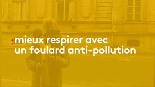 Létonnante santé dIsa  Mieux respirer avec un foulard antipollution [upl. by Ailemac136]