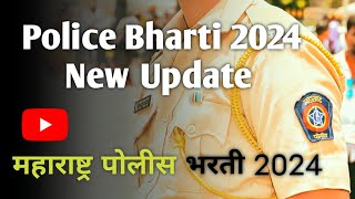 Police Bharti 2024 New Update  police maharashtrapolice [upl. by Jervis370]