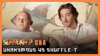 UNANYMOUS VS SHUFFLET  Dont Flop SUNBURN2 QampA [upl. by Etat]