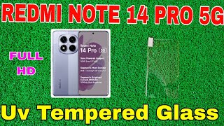 REDMI NOTE 14 PRO 5G UV TEMPERED GLASS BEST TEMPERED GLASS FOR REDMI NOTE 14 PRO 5G DEVI TECH [upl. by Marthe]