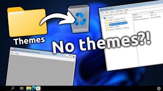 Deleting EVERY Windows theme [upl. by Alys242]