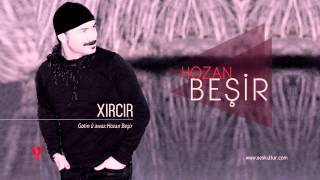 Hozan Beşir  Xircir [upl. by Baxter948]