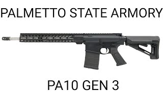 Palmetto State Armory PA10 GEN 3 [upl. by Ahsiened]