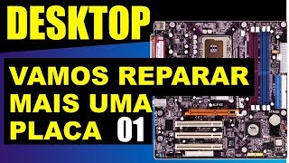 01  Placa MÃ£e de DESKTOP Sendo Reparada Passo a Passo  Circuito do Vcore  By Magnata Silva [upl. by Ahsakat]