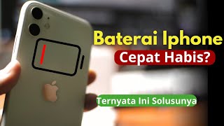 Cara Mengatasi Baterai di Iphone yang Cepat Habis atau Boros [upl. by Akeenat487]