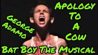 George Adamo  Apology To A Cow  Bat Boy The Musical  Brundage Park Playhouse [upl. by Enneiviv]