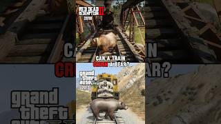 GTA 5 vs RDR 2  Can A Train Crush A Bear P37 [upl. by Hofstetter626]