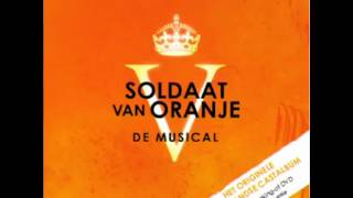 Soldaat van Oranje Musical  12 Morgen is Vandaag [upl. by Ecertap325]