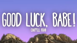 Chappell Roan  Good Luck Babe [upl. by Stranger]