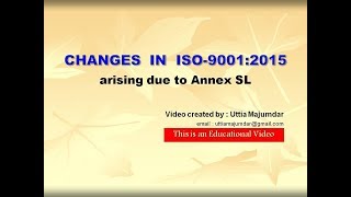 Changes in ISO9001 2015 arising due to Annex SL [upl. by Lerej899]