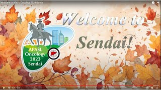 Welcome to APASL Oncology 2023 Sendai [upl. by Rubetta]