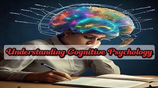 Cognitive Psychology  A Brief Introduction [upl. by Neelrad]