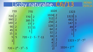 Ć6str13 Podaj rozkłady na czynniki pierwsze liczb 99 720 770 1024 1323 [upl. by Drannek]