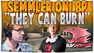 CSGO  Semmler on iBuyPower Throw  quotSteel and DaZeD should burnquot [upl. by Annovad]