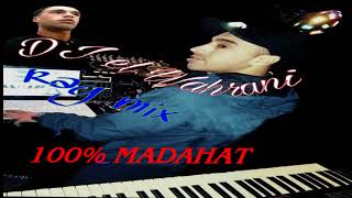 cheb soffi molay tayab 100 MADAHAT remix DJ EL WAHRANI [upl. by Bohs]