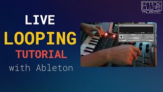 Live Looping Tutorial in Ableton with MPD218 or MPK mini  Stock Looper Plugin 2021 Updated [upl. by Noorah]