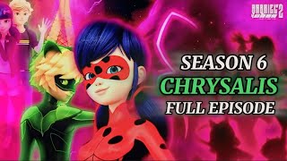 Miraculous ladybug season 6 episode 1 Chrysalis full episode in Hindi 🐞 [upl. by Ellives559]