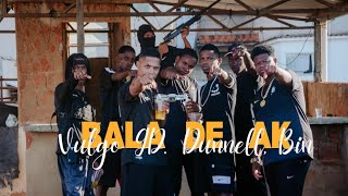 BALA DE AK – Vulgo GD Ft Dunnell  Bin [upl. by Annawal]