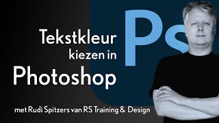 Tekstkleur veranderen in Photoshop [upl. by Kinsman]