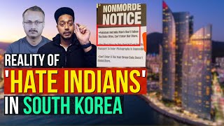 Reality of Hate Indians in South Korea I कोरिया में भारतीयों को हेट करने की हकीकत [upl. by Rebmyt]