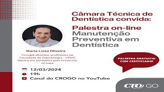 Palestra “Manutenção Preventiva em Dentística”  12032024 [upl. by Zelle]