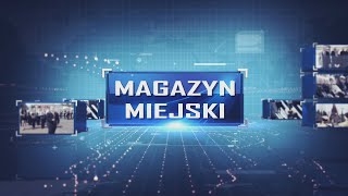 Magazyn Miejski 27112024 [upl. by Lothario]