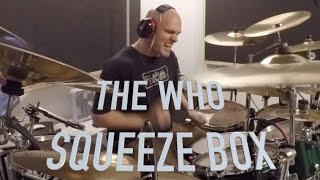 The Who  Squeeze Box Drum Cover [upl. by Anirrok]