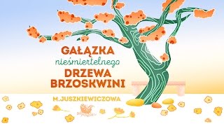 GAŁĄZKA NIEŚMIERTELNEGO DRZEWA BRZOSKWINI  Bajkowisko  bajki dla dzieci audiobook [upl. by Andrei]