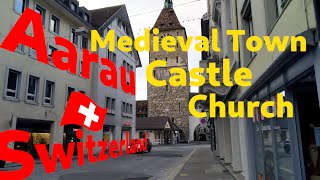 Aarau Switzerland  Medieval Castles Town amp Church English Subtitle [upl. by Hairas]