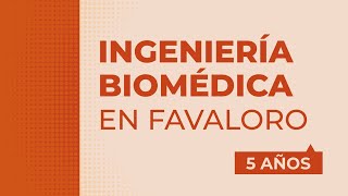 Ingeniería Biomédica en Favaloro [upl. by Harbot982]