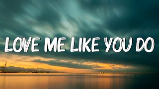 Love Me Like You Do  Ellie Goulding Lyrics  Ed Sheeran Powfu Mix Lyrics [upl. by Intruok]