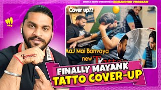 Finally Mayank Tatto Cover Up  😂 [upl. by Acsot456]