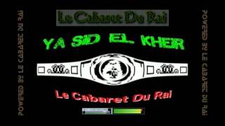 Staifi Gasba 2009 Cheikh Seddik amp Hocine Chaoui  Ya Sid El Kheir Remix By YZL [upl. by Thanos549]