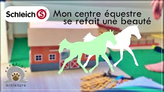 Mon CENTRE EQUESTRE SCHLEICH se REFAIT UNE BEAUTE [upl. by Stanfill740]