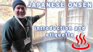 Japanese Onsen  Tips Tour and Etiquette [upl. by Tavi]