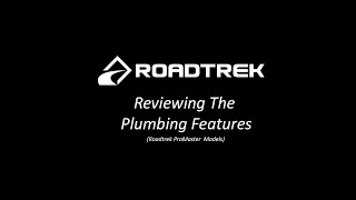 Review of Roadtrek Plumbing Features Video [upl. by Thaddeus]