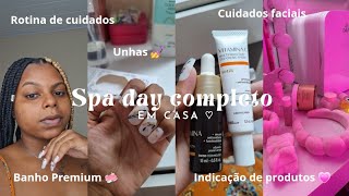 Spa day completo em casa ♡🧼🎀 [upl. by Sunderland]