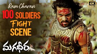 Magadheera Action Scene  4K  Ram Charan vs 100 Soldiers Fight Scene  Kajal  SS Rajamouli [upl. by Anuahsat460]