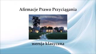 ✔☼ Afirmacje  Prawo Przyciągania ✔☼ [upl. by Kara]