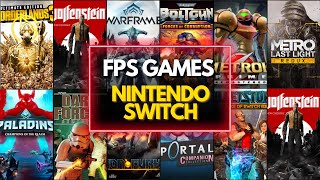 TOP 40 Best FPS Games On Nintendo Switch 2024 [upl. by Suixela]