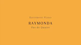 Ballet Repertoire  Raymonda Pas de Quatre [upl. by Whorton]