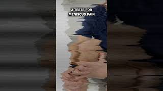 3 Tests For Meniscus Tear [upl. by Atirres]