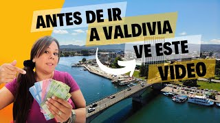 🤑 ¿Cuánto cuesta ir a Valdivia 🇨🇱 [upl. by Aisyla]