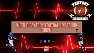 FFDX E380  2024 Week 6 Fantasy Football Matchup Show amp Starts of the Week [upl. by Suiravad]